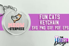 Fun Cats Keychain SVG Design | Happy Quotes | SVG File Product Image 1