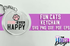 Fun Cats Keychain SVG Design | Happy Quotes | SVG File Product Image 1