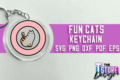 Fun Cats Keychain SVG Design | Happy Quotes | SVG File Product Image 1
