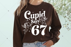 Funny 67 Cupid Says Six Seven PNG,67 valentine png,Preppy Product Image 7
