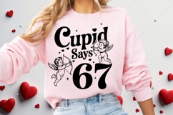 Funny 67 Cupid Says Six Seven PNG,67 valentine png,Preppy Product Image 12