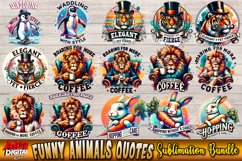 Funny Animals Quotes Sublimation Clipart Product Image 3