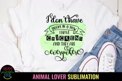 I DON'T HAVE DUCKS IN A ROW I HAVE CHICKENS I CHICKEN LOVER SUBLIMATION DESIGN I FUNNY ANIMAL LOVER SUBLIMATION DESIGN