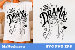 Funny Animal Quote SVG | Dramatic Llama Too Much Drama Product Image 1