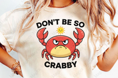 Don&#039;t Be so Crabby Sublimation Design Product Image 1