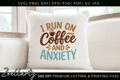 Coffee Anxiety SVG Funny Mental Health T-shirt Mug Design Product Image 3