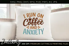 Coffee Anxiety SVG Funny Mental Health T-shirt Mug Design Product Image 3