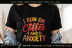 Coffee Anxiety SVG Funny Mental Health T-shirt Mug Design Product Image 7