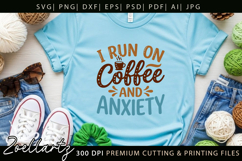 Coffee Anxiety SVG Funny Mental Health T-shirt Mug Design Product Image 6