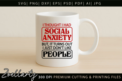 Sarcastic Mental Health SVG Funny Anxiety T-shirt Mug Design Product Image 3