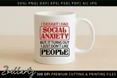 Sarcastic Mental Health SVG Funny Anxiety T-shirt Mug Design Product Image 3