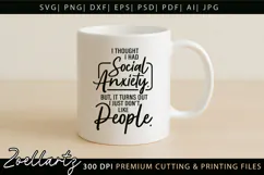 Funny Mental Health SVG Sarcastic Anxiety T-shirt Mug Design Product Image 2