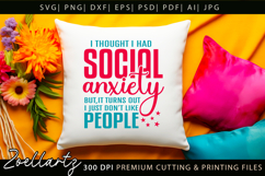 Sarcastic Mental Health SVG Funny Anxiety T-shirt Mug Design Product Image 3