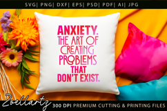 Funny Mental Health SVG Sarcastic Anxiety T-shirt Mug Design Product Image 7