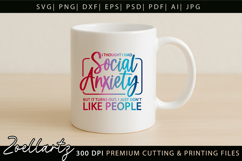 Funny Mental Health SVG Sarcastic Anxiety T-shirt Mug Design Product Image 6