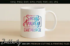 Funny Mental Health SVG Sarcastic Anxiety T-shirt Mug Design Product Image 6