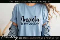 Sarcastic Anxiety SVG Funny Mental Health T-shirt Mug Design Product Image 3