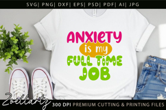 Funny Mental Health SVG Sarcastic Anxiety T-shirt Mug Design Product Image 3