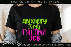 Funny Mental Health SVG Sarcastic Anxiety T-shirt Mug Design Product Image 1