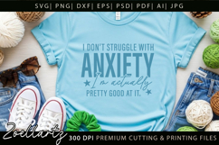 Funny Mental Health SVG Sarcastic Anxiety T-shirt Mug Design Product Image 4