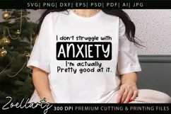 Funny Mental Health SVG Sarcastic Anxiety T-shirt Mug Design Product Image 1