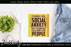Sarcastic Mental Health SVG Funny Anxiety T-shirt Mug Design Product Image 6