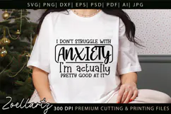 Funny Mental Health SVG Sarcastic Anxiety T-shirt Mug Design Product Image 1