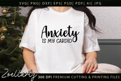 Sarcastic Anxiety SVG Funny Mental Health T-shirt Mug Design Product Image 1