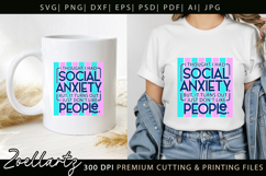 Funny Mental Health SVG Sarcastic Anxiety T-shirt Mug Design Product Image 7