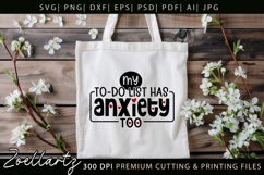 Sarcastic Mental Health SVG Funny Anxiety T-shirt Mug Design Product Image 6