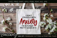 Funny Mental Health SVG Sarcastic Anxiety T-shirt Mug Design Product Image 7
