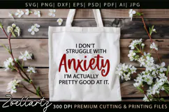 Funny Mental Health SVG Sarcastic Anxiety T-shirt Mug Design Product Image 7