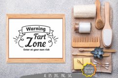 Warning Fart Zone Enter at Your Own Risk SVG File Product Image 1