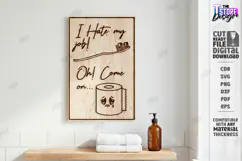 Funny Bathroom Wall Art Laser Cut | Sarcastic Toilet Sign Product Image 1