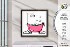 Funny bathroom wall decor Laser Cut. Bath svg Product Image 1