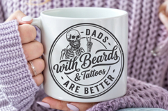 Dads With Beards And Tattoos Are Better SVG, Funny Bearded D Product Image 5