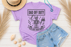 Dad Off Duty Go Ask Your Mom SVG, Funny Beer Skeleton PNG Product Image 3