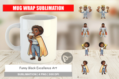 Funny Black Excellence Mug Wrap Product Image 1