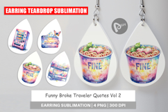 Funny Broke Traveler Quotes Earring Product Image 1