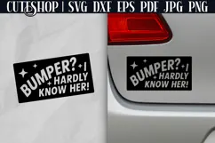Bumper Sticker SVG - Car Sticker SVG | Funny Car Decal SVG Product Image 1