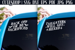 Back Off Or Be Sacrificed | Tailgaters Will Get Hexed SVG Product Image 1