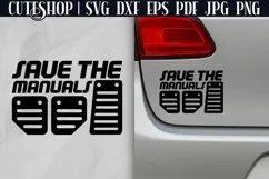 Save The Manuals - Car Sticker SVG | Funny Car Decal SVG Product Image 1