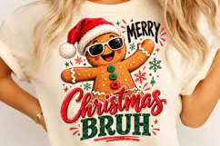 Funny Christmas Bruh Gingerbread Man PNG Product Image 4