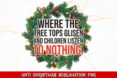 Anti Christmas Sublimation Design | Anti Festive Png Product Image 1