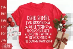 Dear Santa I'll Buy My Own Stuff - Christmas SVG File