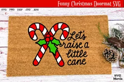 Funny Christmas Doormat SVG, Funny Christmas Quote SVG Product Image 1
