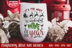 It's The most wonderful wine of the year SVG, Christmas SVG Product Image 1
