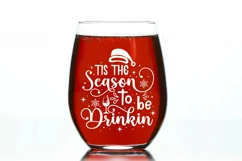 Tis the season to be drinkin SVG, Christmas SVG Product Image 1