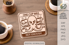 Funny Coaster Laser Cut. Funny Quote. Drink Coaster SVG Product Image 1