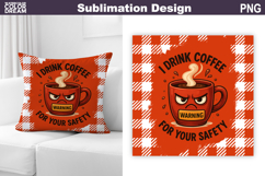 Funny Coffee Quote Sublimation | Coffee Pillow Design Product Image 1